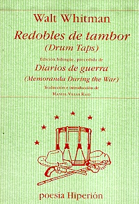 Redobles de tambor y Diarios de guerra