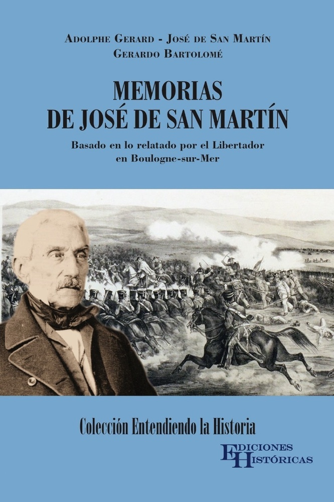 Memorias De José De San Martín