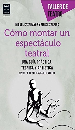Como montar un espectaculo teatral
