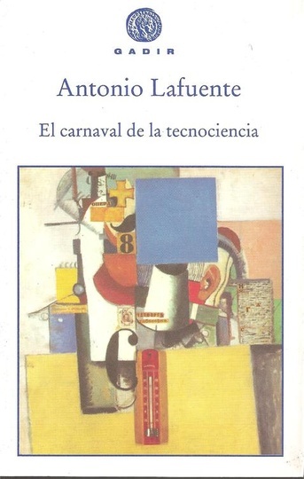 El carnaval de la tecnociencia