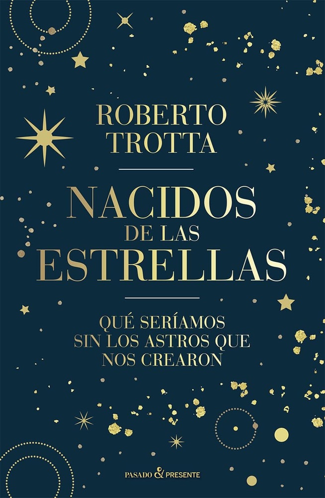 Nacidos de las estrellas