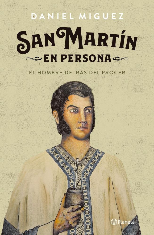 San Martín en persona