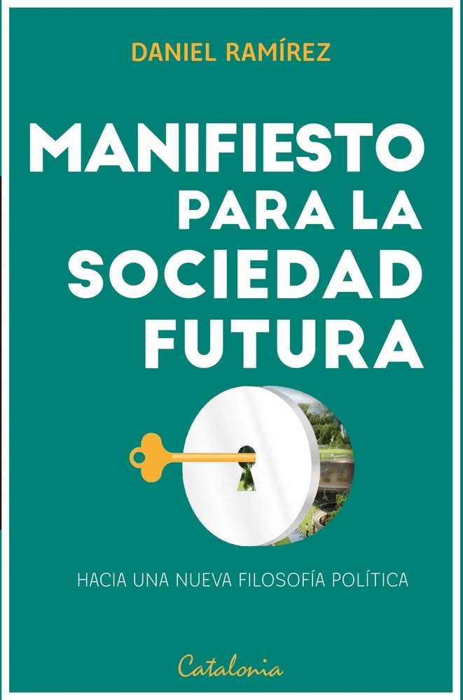 Manifiesto para un sociedad futura