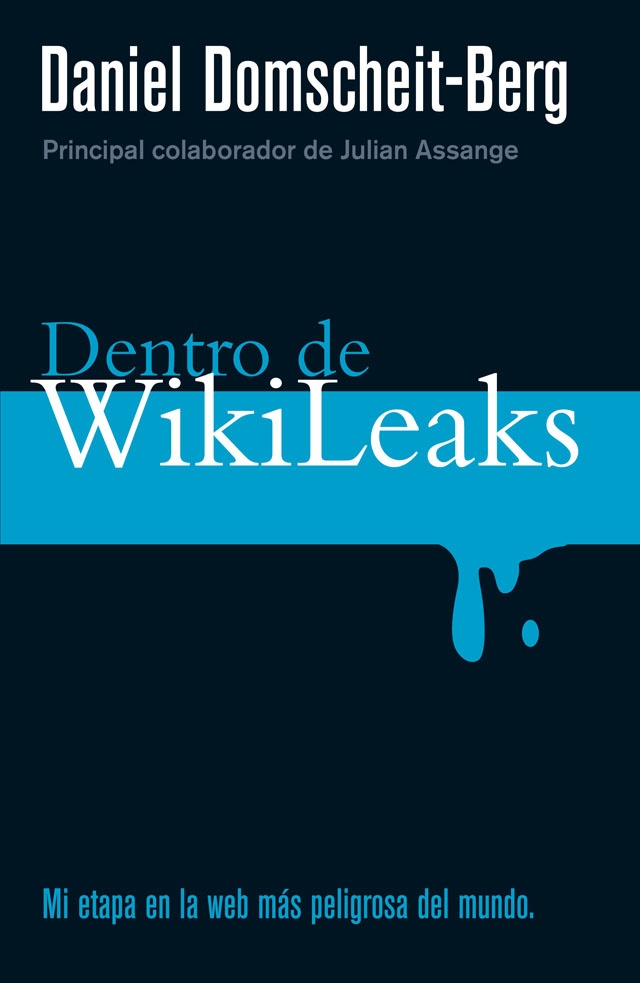 Dentro de Wikileaks