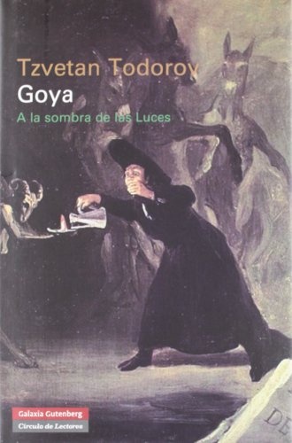 Goya. A la sombra de las luces