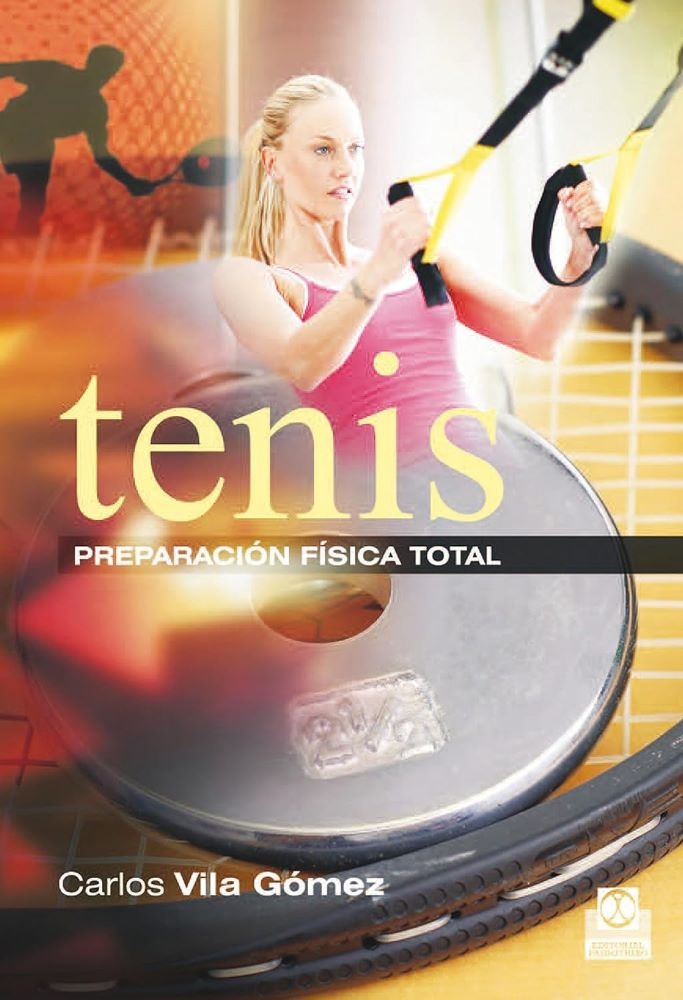 Tenis Preparacion Fisica Total