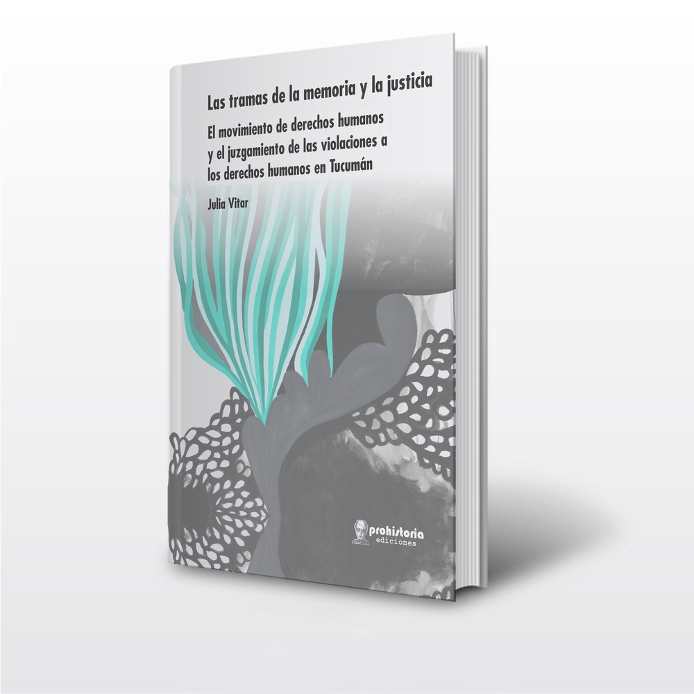 Las tramas de la memoria y la justicia