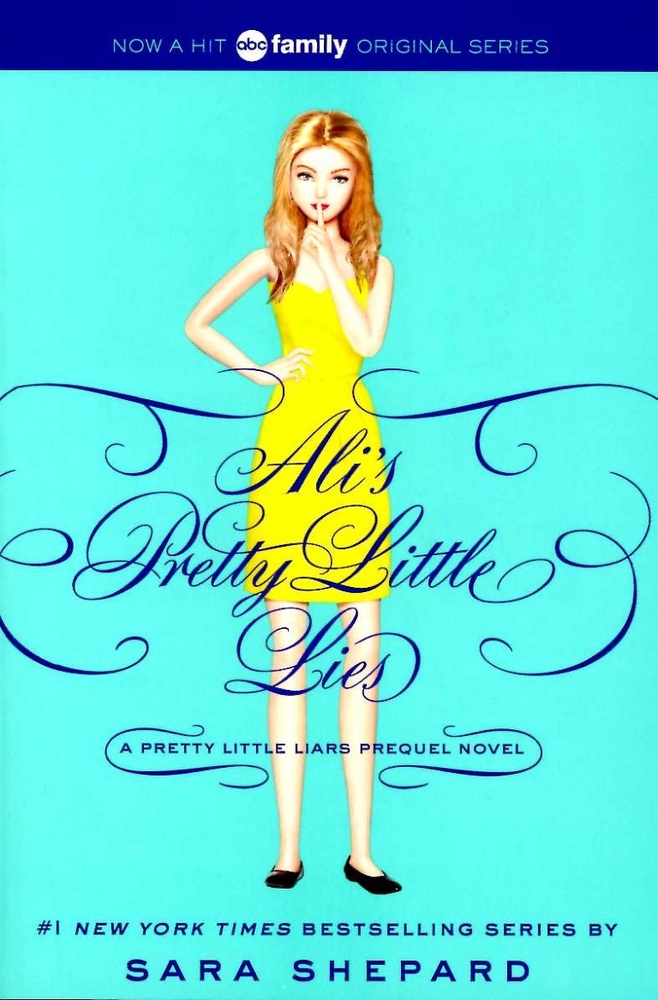 Pretty little liars: ali`s pretty little lies