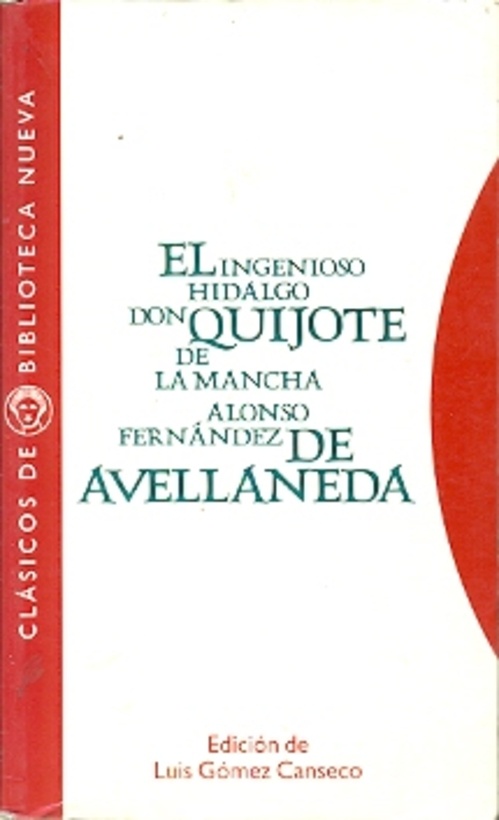 El Ingenioso Hidalgo Don Quijote de la Mancha