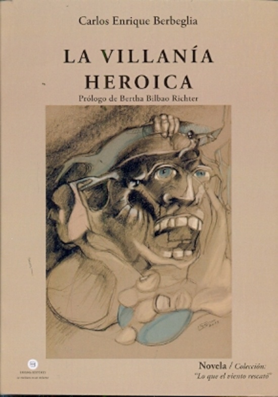 la Villanía heroica