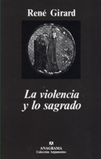 La Violencia y lo sagrado