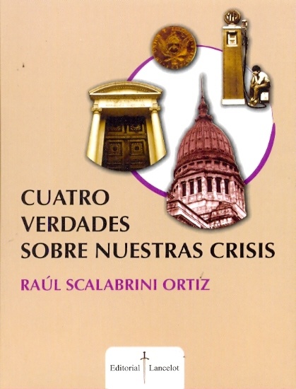 Cuatro verdades sobre nuestras crisis