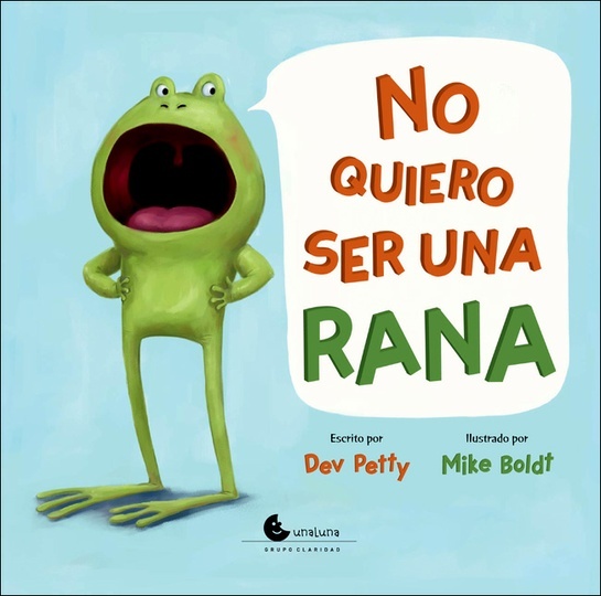 No quiero ser una rana