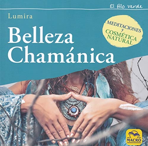 Belleza chamanica