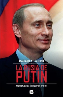 La Rusia De Putin