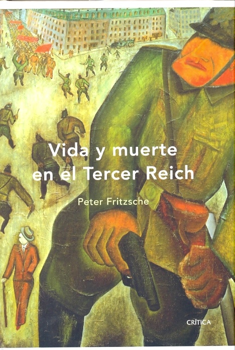 Vida y muerte en el Tercer Reich