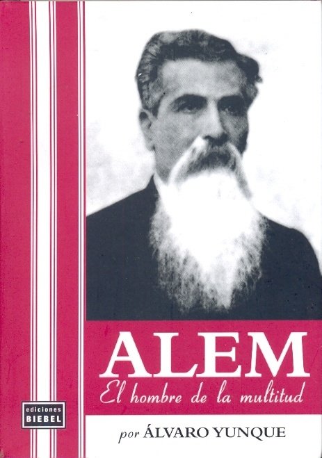 Alem, el hombre de la multitud