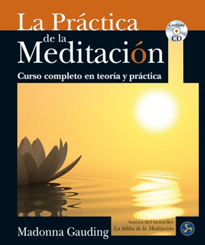 Practica De La Meditacion La (Con Cd)