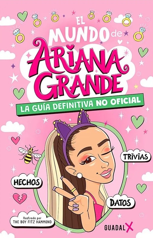 El mundo de Ariana Grande