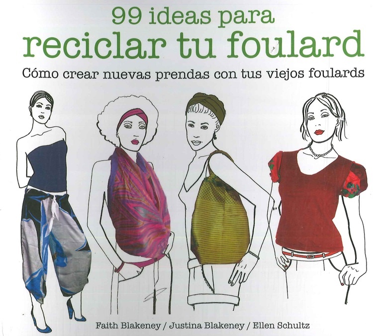 99 ideas para reciclar tu foulard