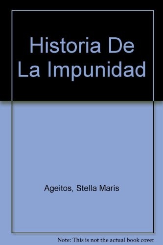 Historia de la impunidad