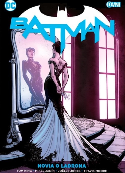 Batman vol 6. Novia o ladrona?