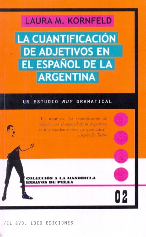 La Cuantificación de adjetivos en el español de la Argentina