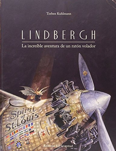 Lindbergh. La increíble aventura de un ratón volador