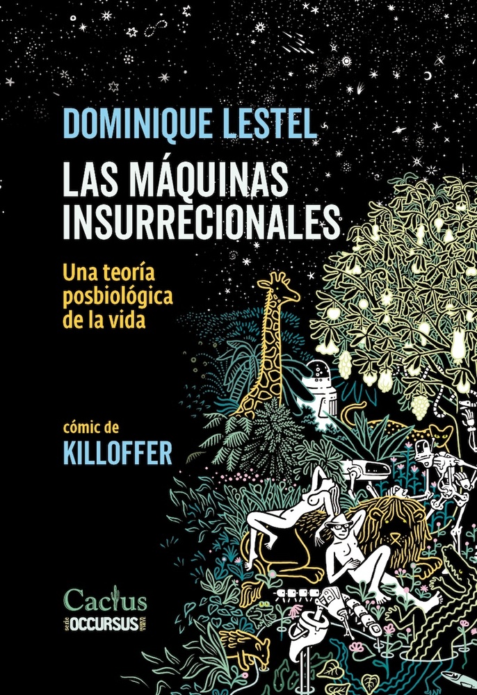 Las máquinas insurreccionales