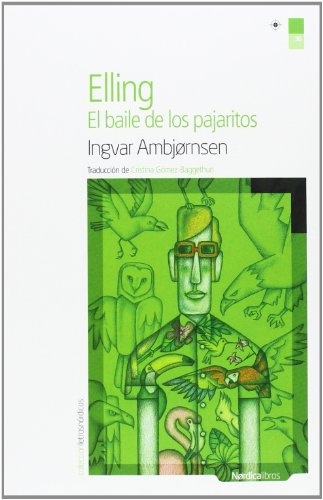 Elling, el baile de los pajaritos