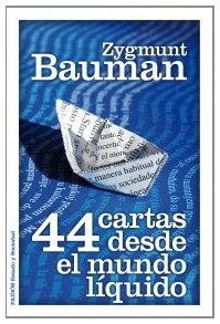 44 cartas desde el mundo liquido