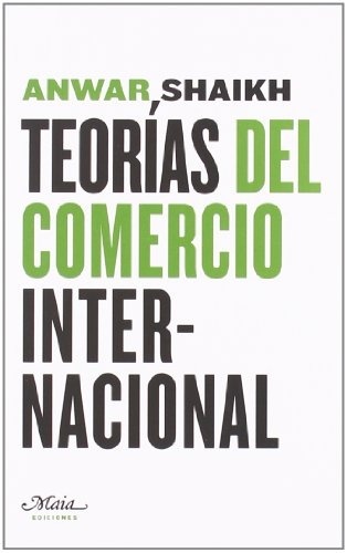 Teorias Del Comercio Internacional