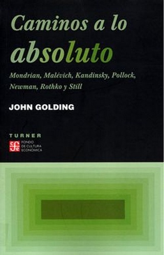 Caminos a lo absoluto