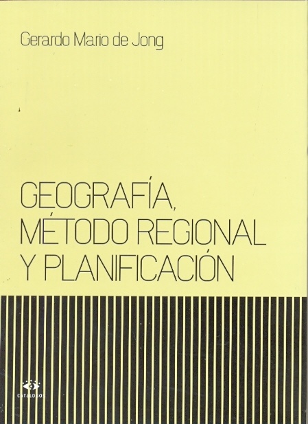 Geografia, metodo regional y planificacion