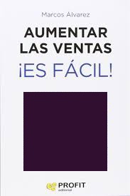 Aumentar Las Ventas ¡Es Facil!