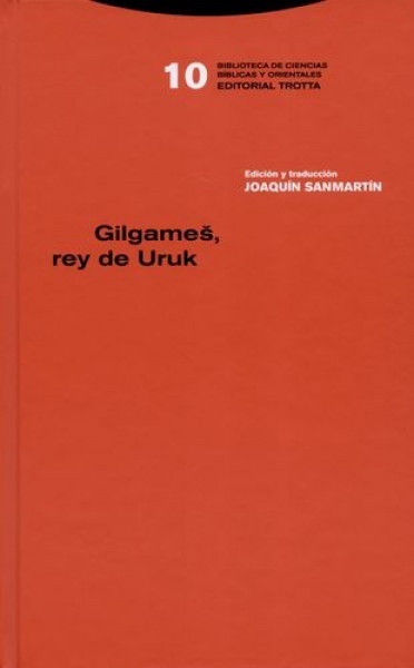 Gilgamesh, rey de uruk