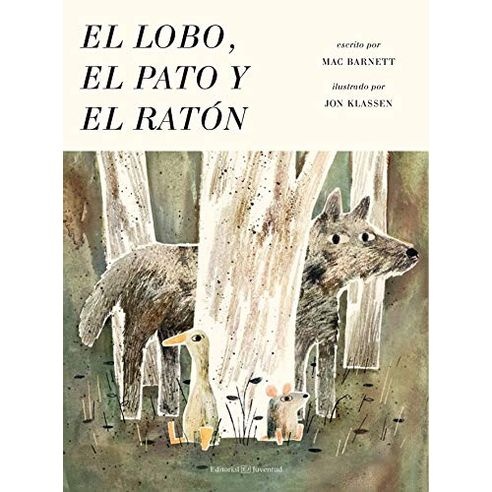 El Lobo , el pato y el raton