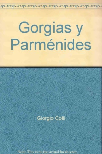 Gorgias Y Parmenides (Nueva Edicion)