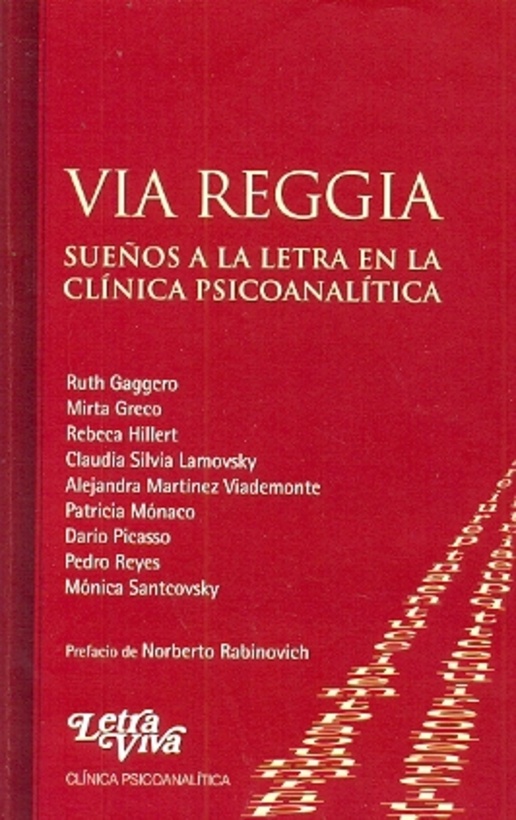 Via reggia sueños a la letra en la clinica psicoanalitica