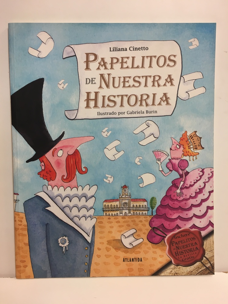 Papelitos de nuestra historia
