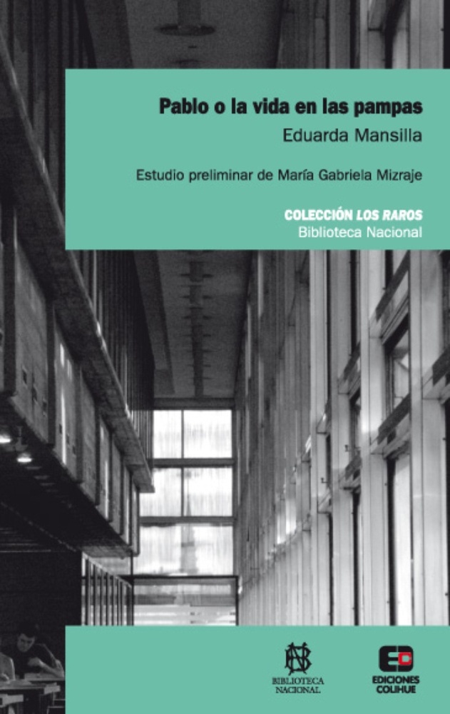 Pablo o la vida en las pampas