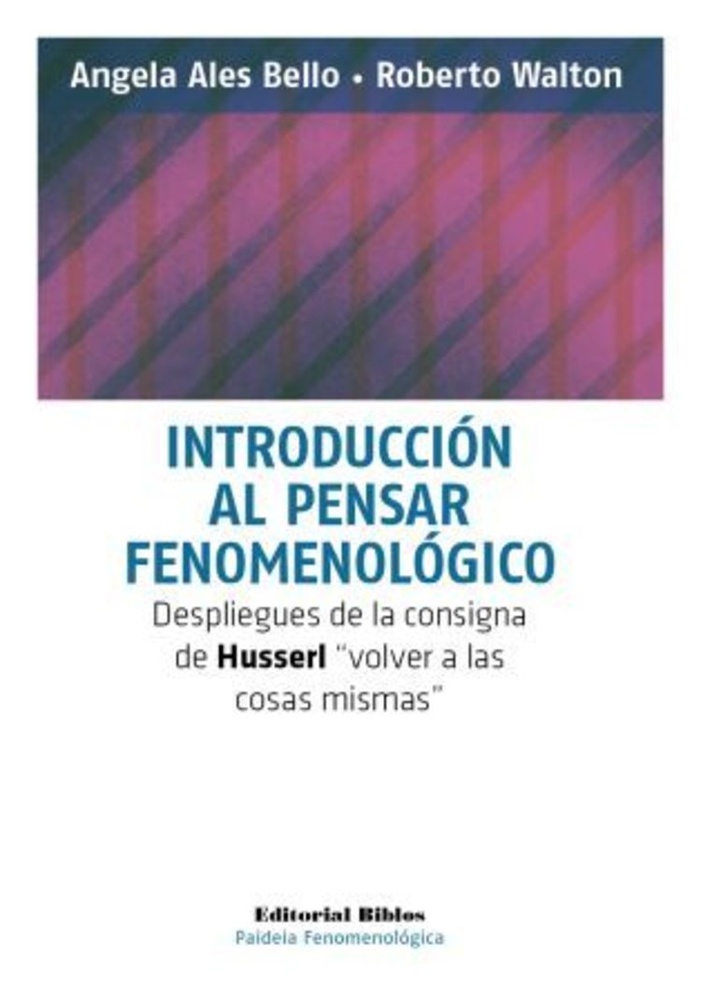 Introducción al pensar fenomenológico