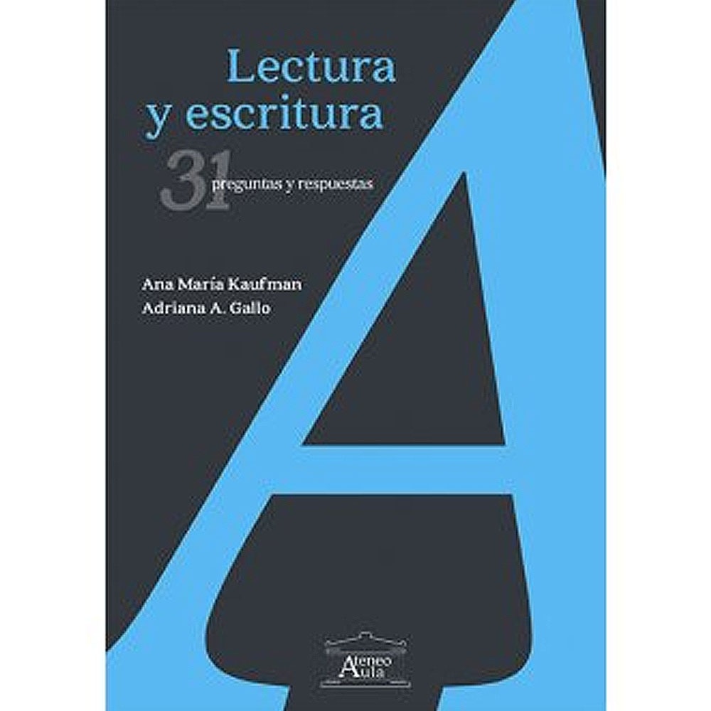 Lectura y escritura: 31 preguntas y respuestas