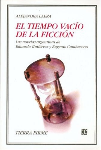 El Tiempo vacio de la ficcion