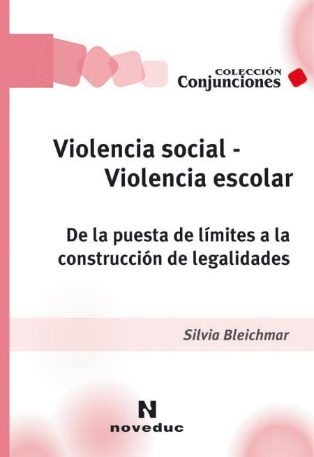 Violencia social - Violencia escolar