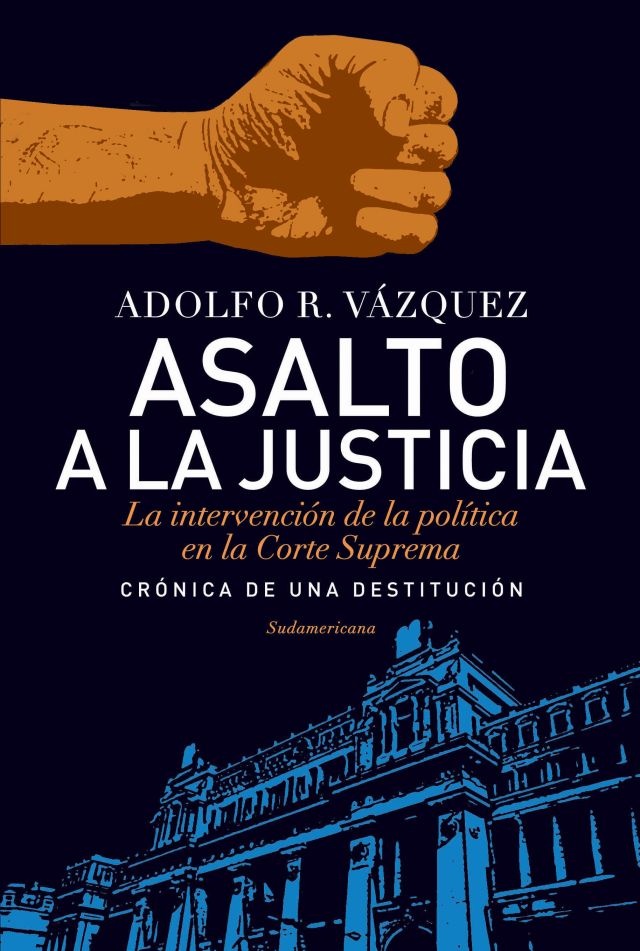 Asalto a la justicia
