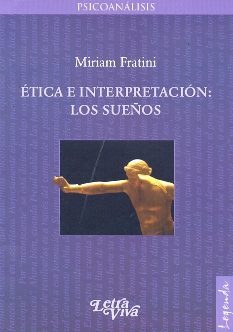 Etica e interpretacion: los sueños