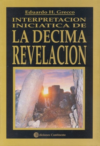 Interpretacion iniciatica de la decima revelación