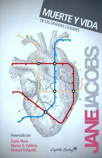 Muerte y vida de las grandes ciudades