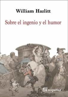 Sobre El Ingenio Y El Humor